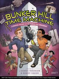 Bunker Hill Time Machine