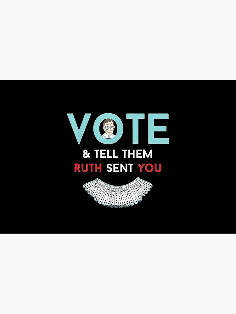 Vote & Tell Them Ruth Sent You pouch