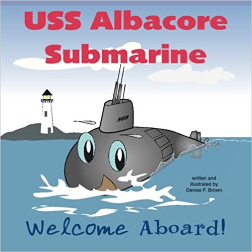 USS Albacore Submarine   Welcome Aboard