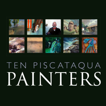 Ten Piscataqua Painters