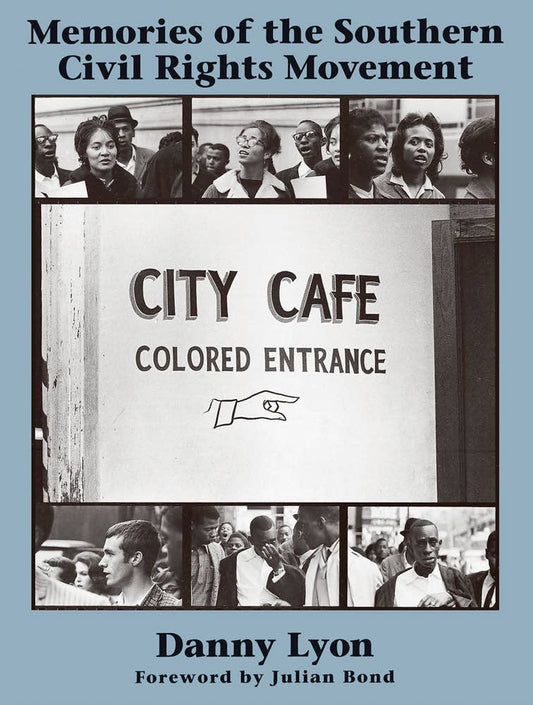 Danny Lyon: Memories Of The Southern Civil Rights Movement