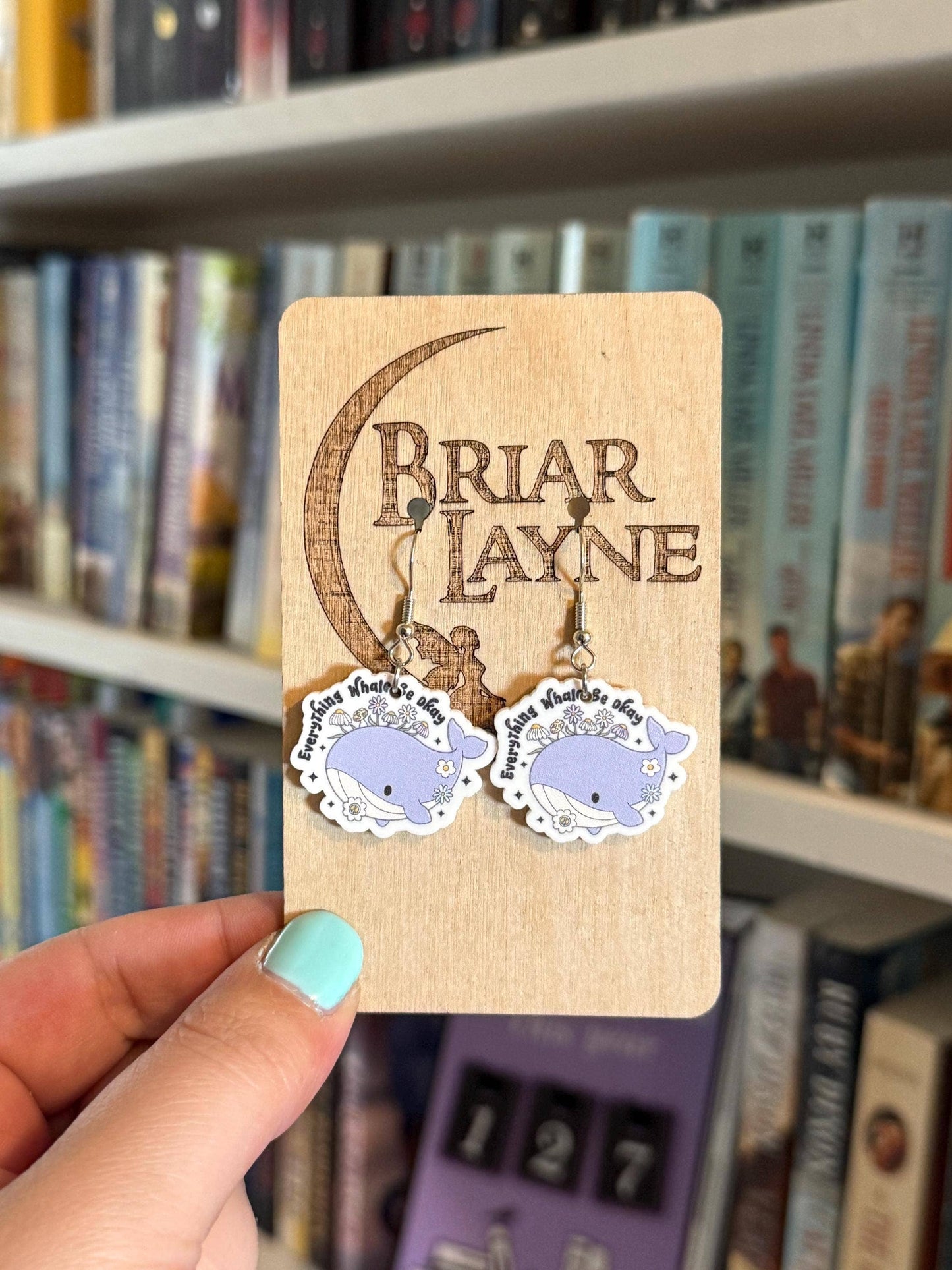 Everything Whale Be Ok Earrings