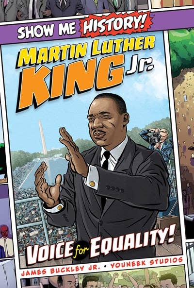 Martin Luther King Jr: Voice For Equality! (Show Me History)