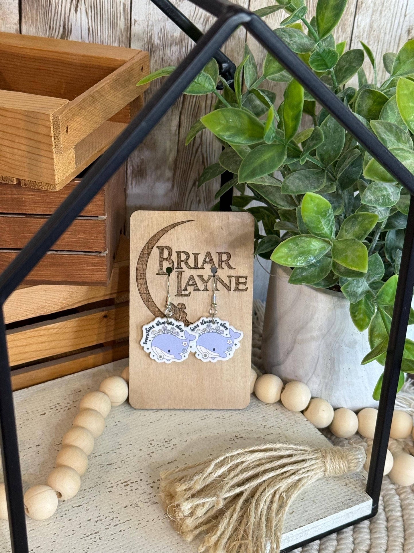 Everything Whale Be Ok Earrings