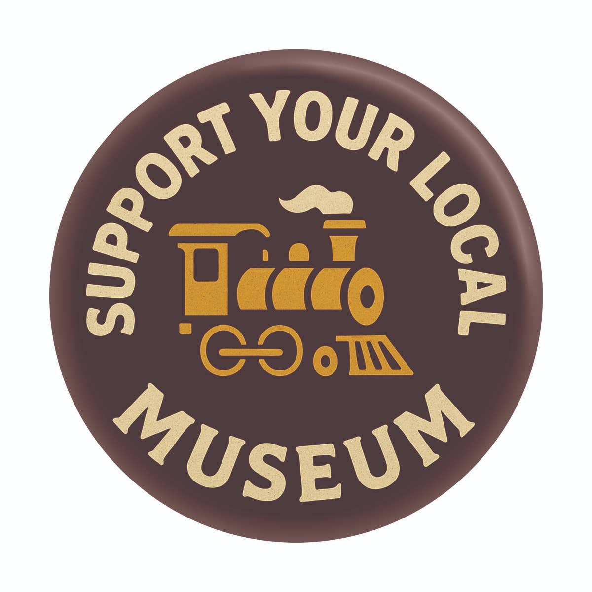 1.25" Button - Support Your Local Train Museum Railroad Art