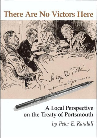 There Are No Victors Here: A Local Perspective on the Treaty of Portsmouth