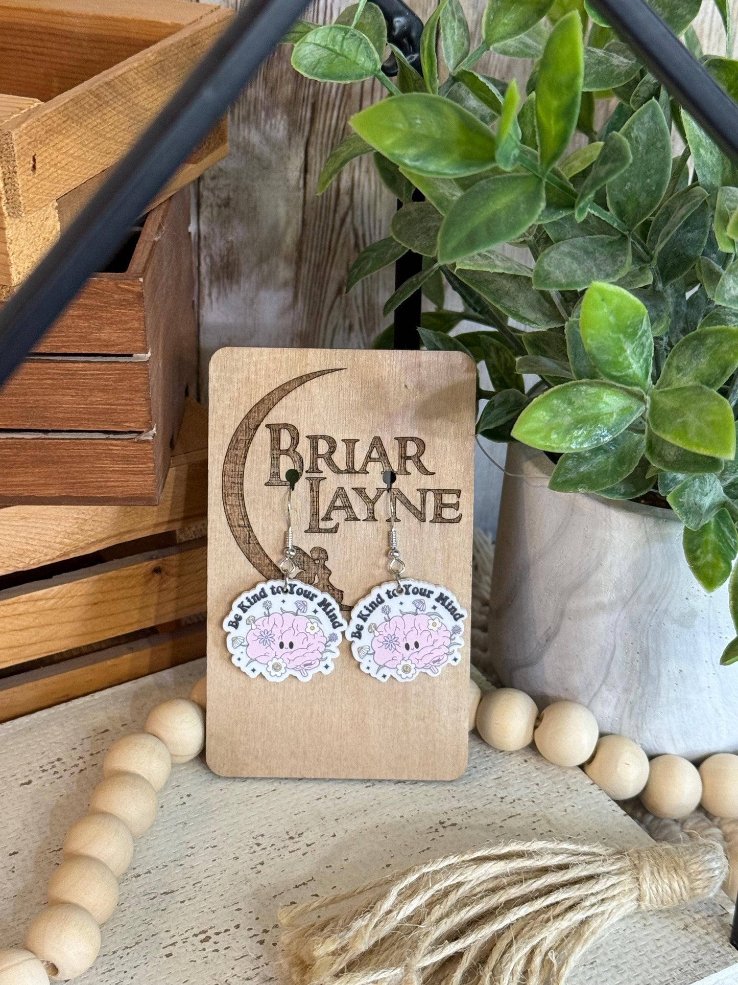 Be Kind To Your Mind Earrings