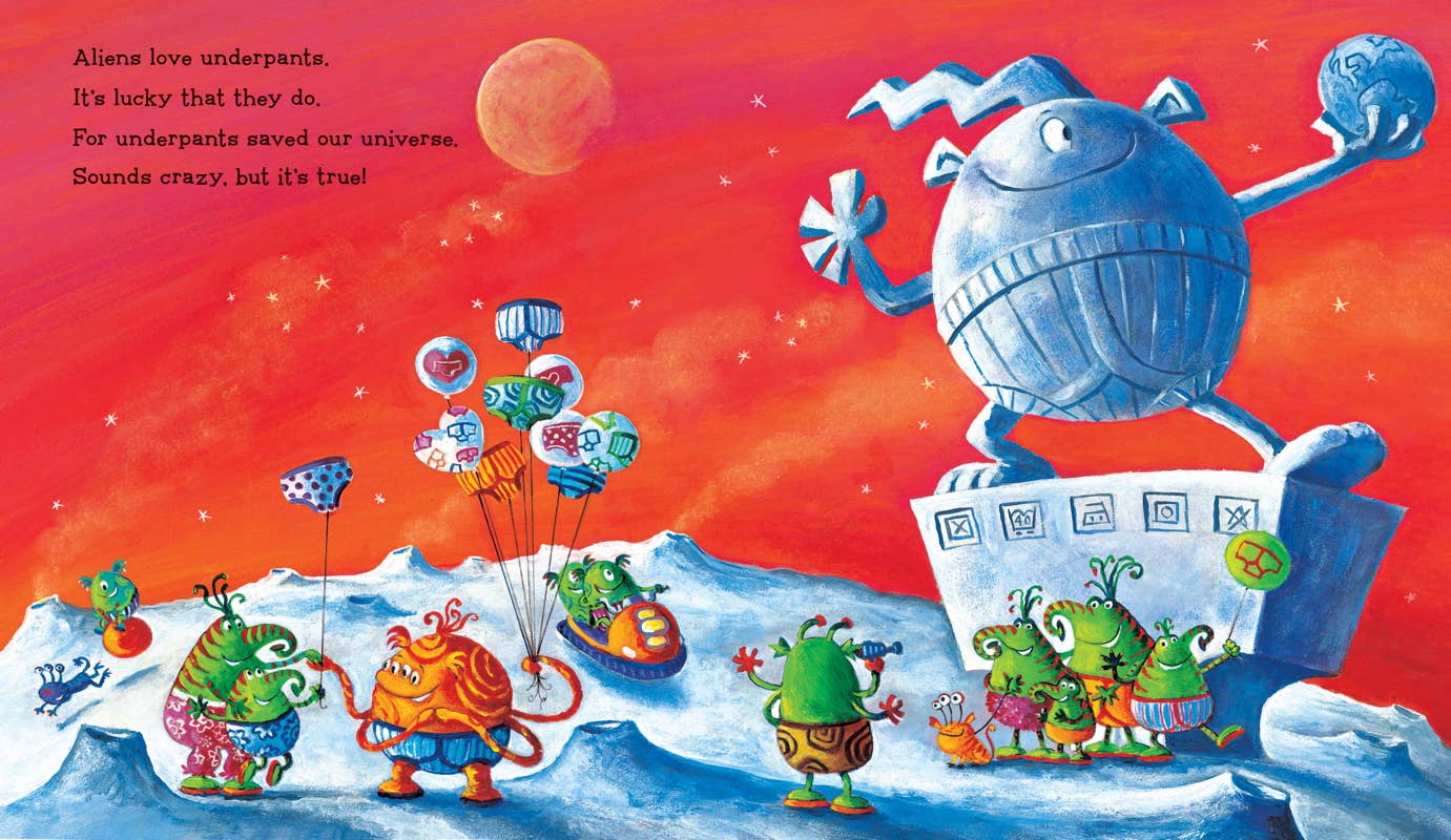 Aliens in Underpants Save the World by Claire Freedman