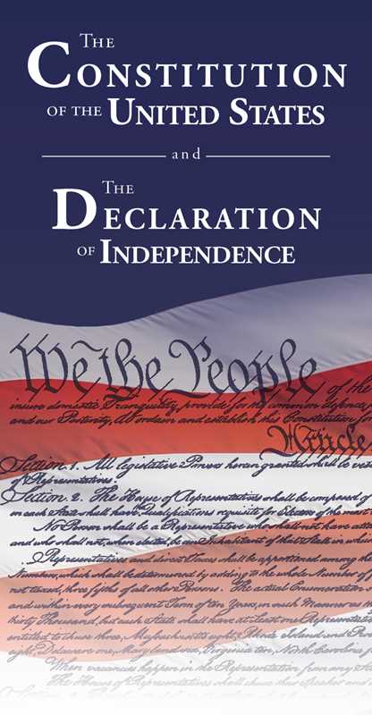 Constitution of the United States and The Declaration of Independence by Delegates of  The Constitutional Convention