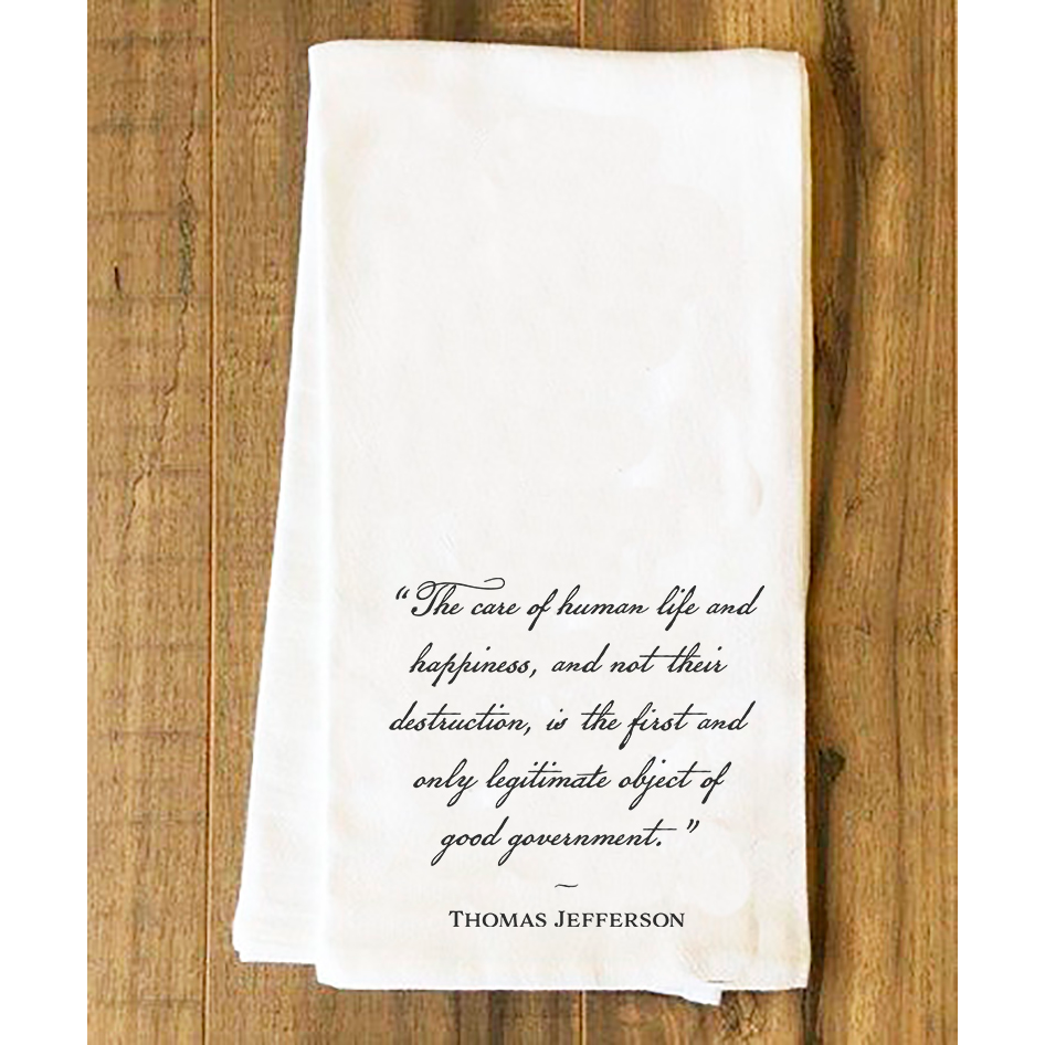 "The Care of Life" Tea Towel