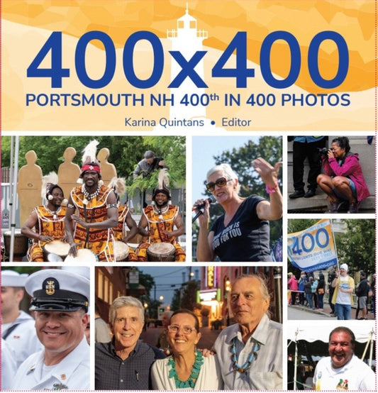 400 x 400 PortsmouthNH 400th in 400 Photos