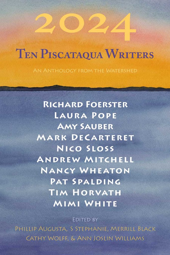 2024  Ten Piscataqua Writers