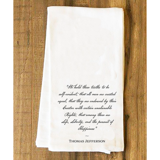 "We Hold These Truths" Tea Towel