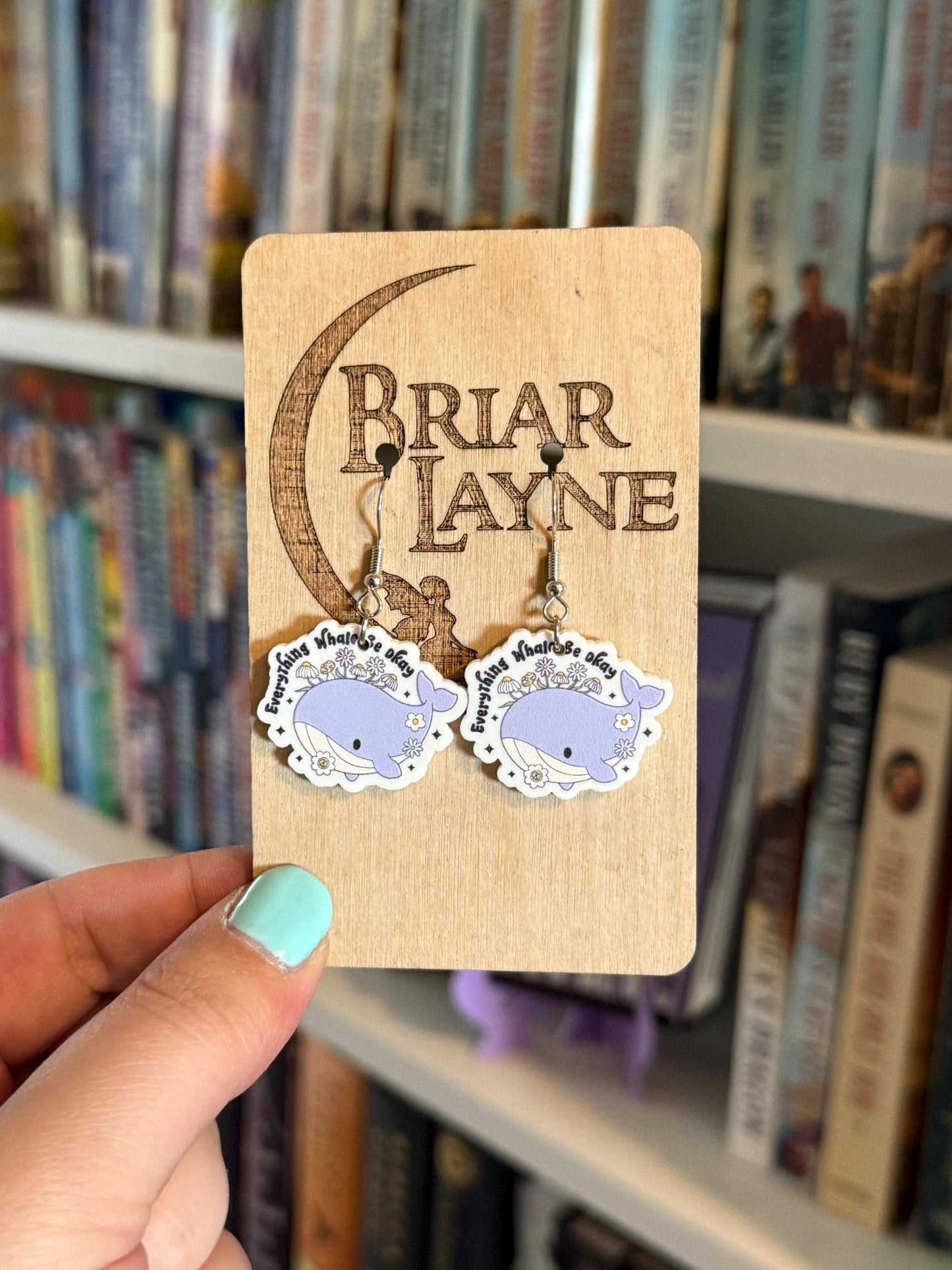 Everything Whale Be Ok Earrings
