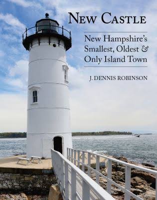 New Castle: New Hampshire's Smallest, Oldest, and Only Island Town
