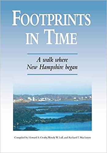 Footprints in Time: A walk where New Hampshire began