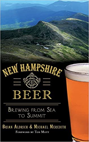 New Hampshire Beer: Brewing from Sea to Summit