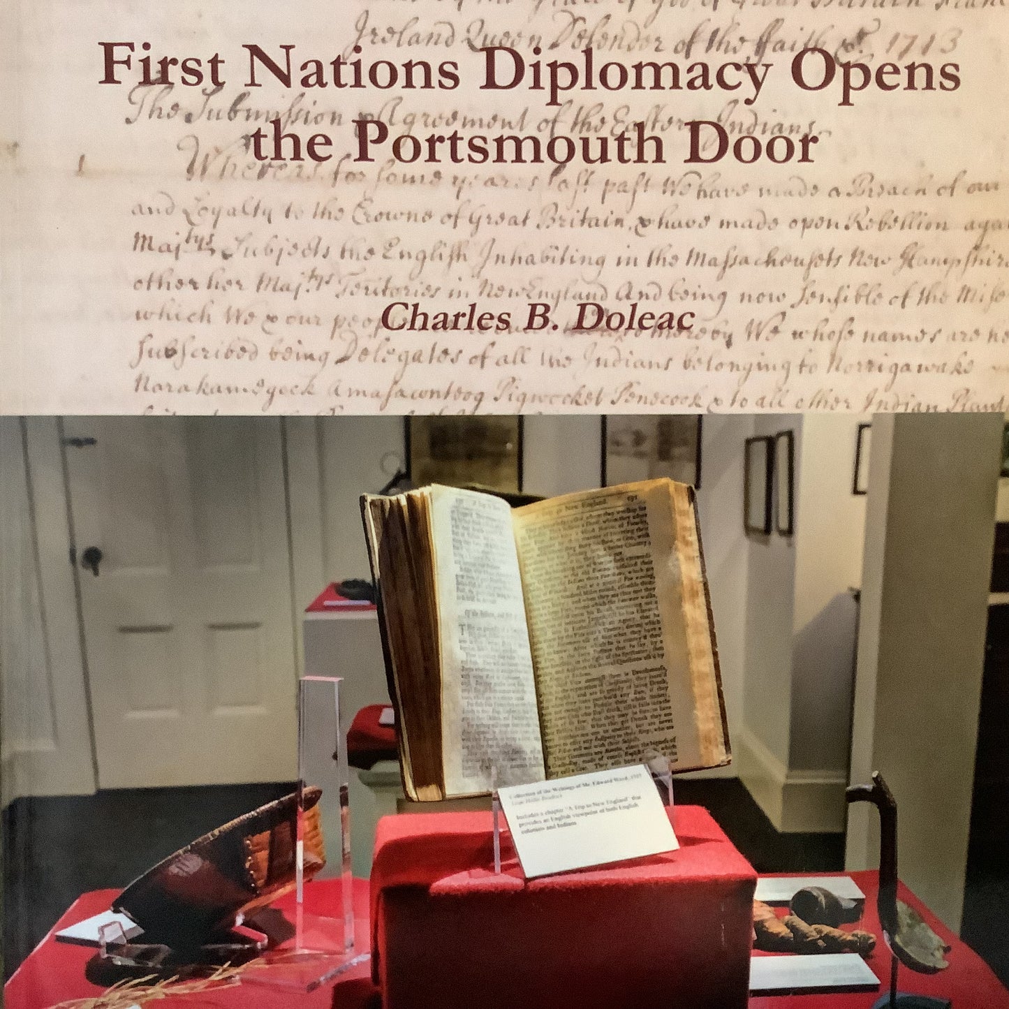 First Nations Diplomacy Opens the Portsmouth Door