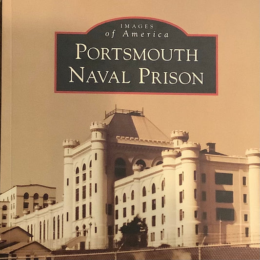Portsmouth Naval Prison Images of America