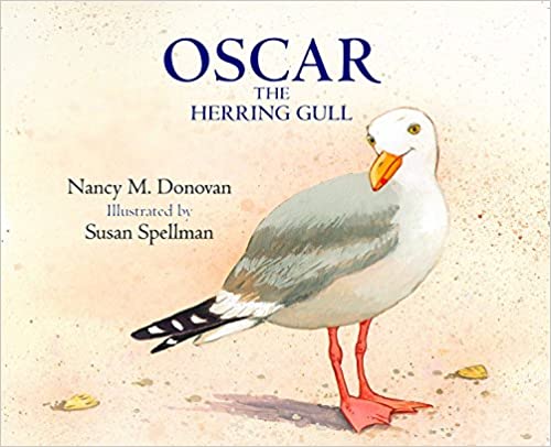 Oscar the Herring Gull Paperback – Picture Book, August 6, 2013 by Nancy M. Donovan (Author), Susan Spellman (Illustrator)